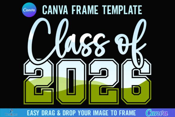 Class of 2026 Senior Canva Frame Varsity: A Design Asset for Milestone Moments