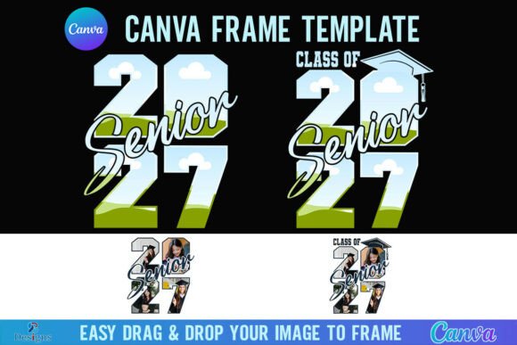 Class of 2027 Senior Canva Frame Photo: A Digital Design Solution