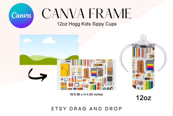 Design Custom 12Oz Hogg Kids Sippy Cups with This Canva Frame