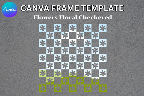 Floral Checkered Canva Frame Template: A Designer's Guide