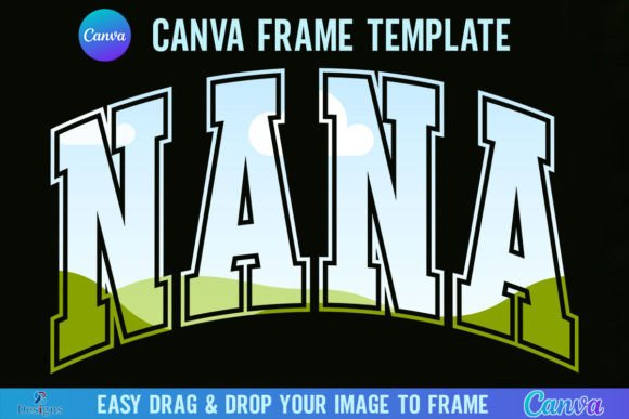 Nana Varsity Canva Template Frame: A Designer's Guide